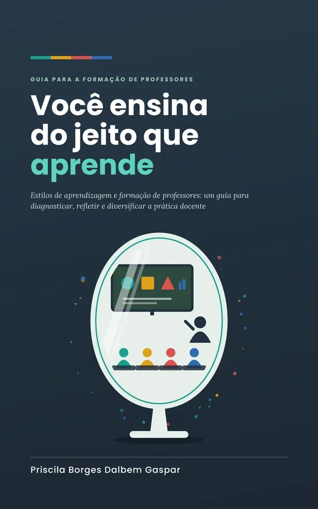 Capa do livro Você Ensina do Jeito que Aprende
